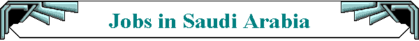 Jobs in Saudi Arabia