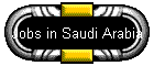 Jobs in Saudi Arabia